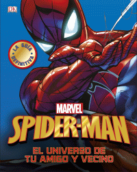 SPIDER MAN. UNIVERSO DE TU AMIGO Y VECINO