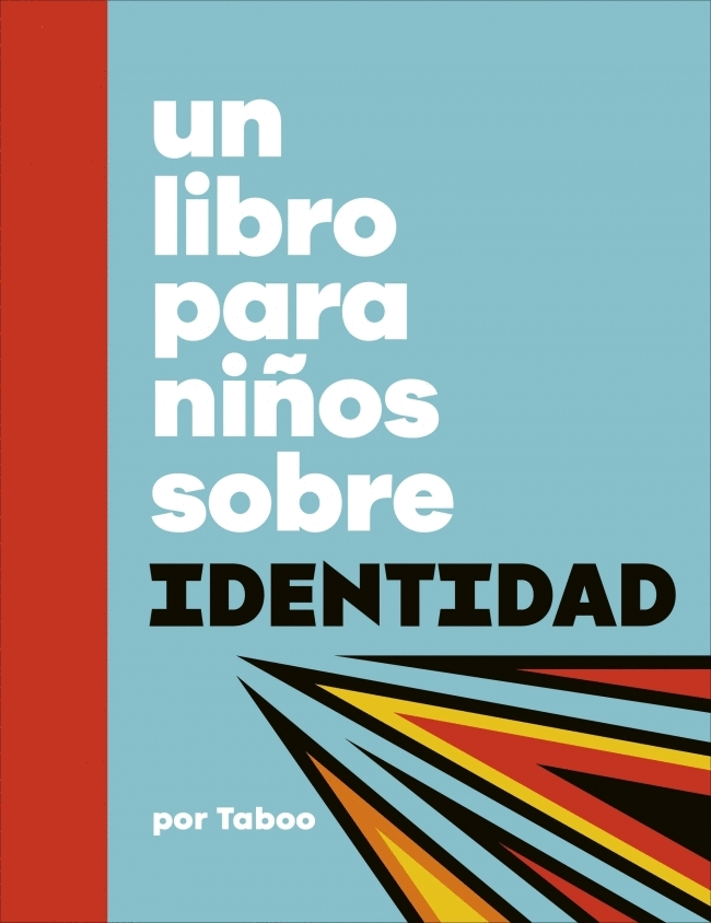 LIBRO PARA NIÑOS SOBRE IDENTIDAD, UN