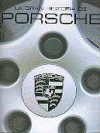 GRAN HISTORIA DE PORSCHE, LA