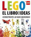 LEGO LIBRO DE LAS IDEAS CONSTRUYE LO QUE QUIERAS!