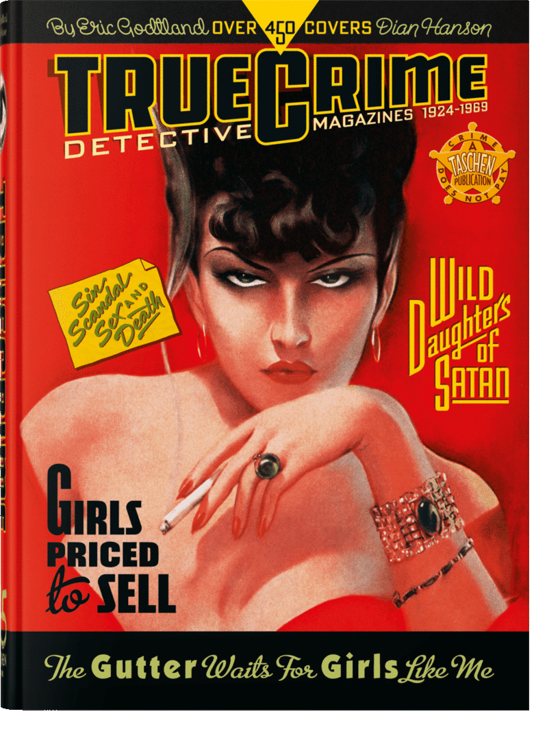 TRUE CRIME DETECTIVE MAGAZINES. 1924–1959. 45TH ED. (ALE/FRA/ING)