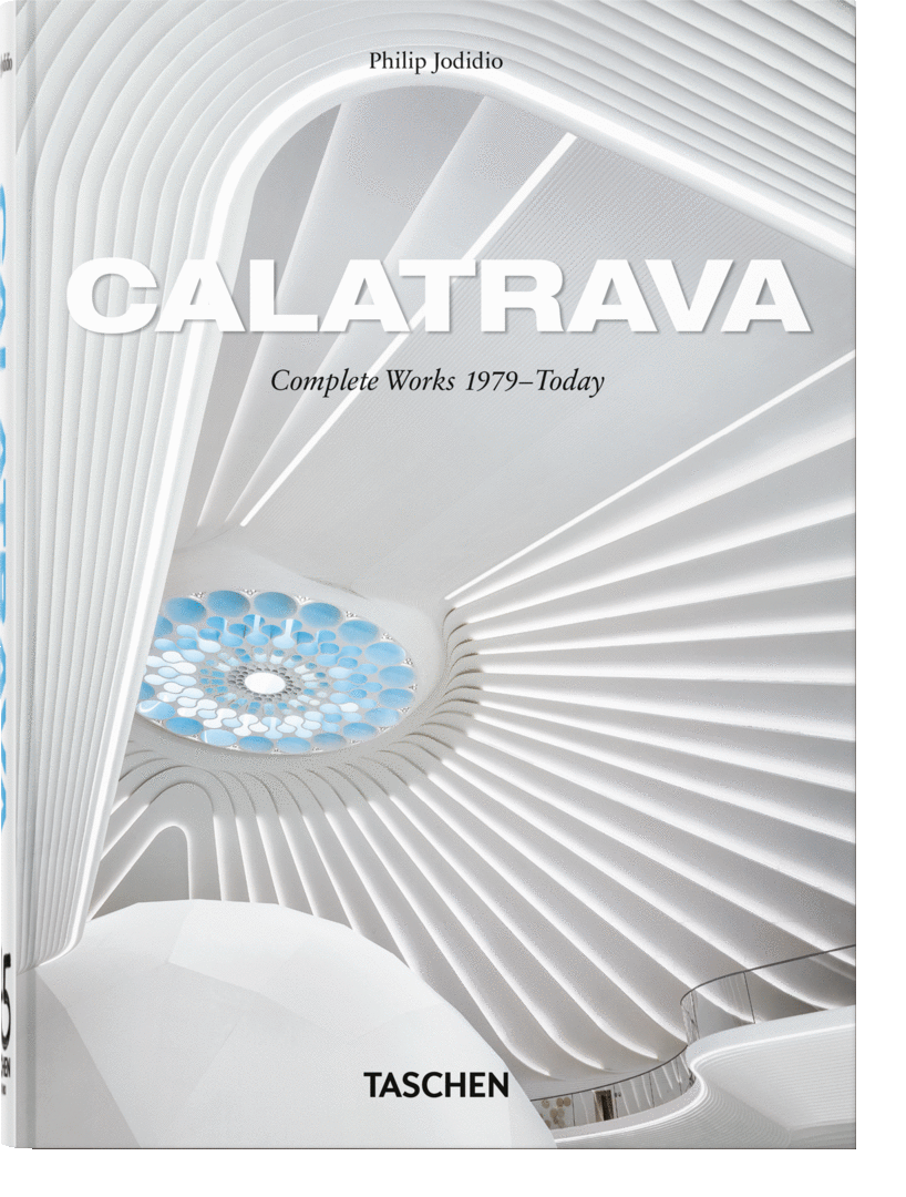 CALATRAVA. COMPLETE WORKS 1979–TODAY. 45TH ED.