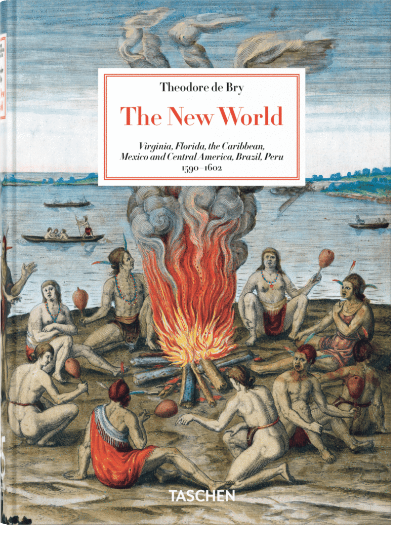 THEODORE DE BRY. THE NEW WORLD. 45TH ED. (INGLES)