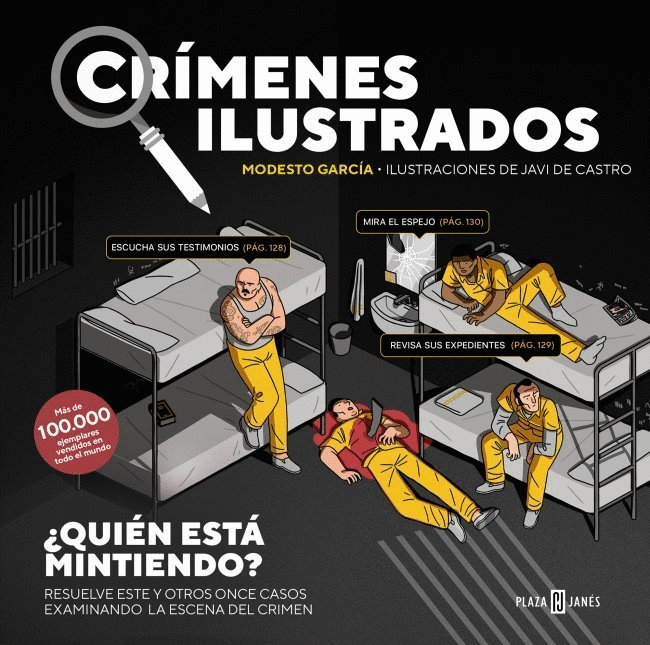 CRÍMENES ILUSTRADOS - ¿QUIÉN ESTÁ MINTIENDO?