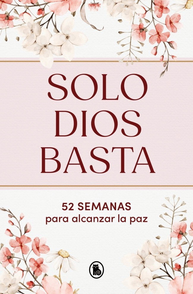 SOLO DIOS BASTA