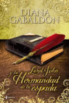 LORD JOHN Y LA HERMANDAD DE LA ESPADA (ESENCIA)