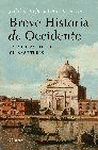 BREVE HISTORIA DE OCCIDENTE. CIVILIZACIONES Y SU CULTURA