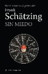 SIN MIEDO