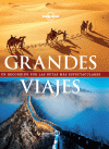 GRANDES VIAJES (LONELY PLANET)