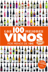 100 MEJORES VINOS POR MENOS DE 10 EUROS, 2017