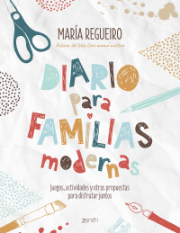 DIARIO PARA FAMILIAS MODERNAS (ZENITH)