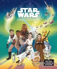 RUMBO STAR WARS SOMOS LA RESITENCIA