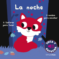 NOCHE. TOCA Y ESCUCHA, LA