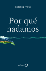 POR QUE NADAMOS (GEOPLANETA)