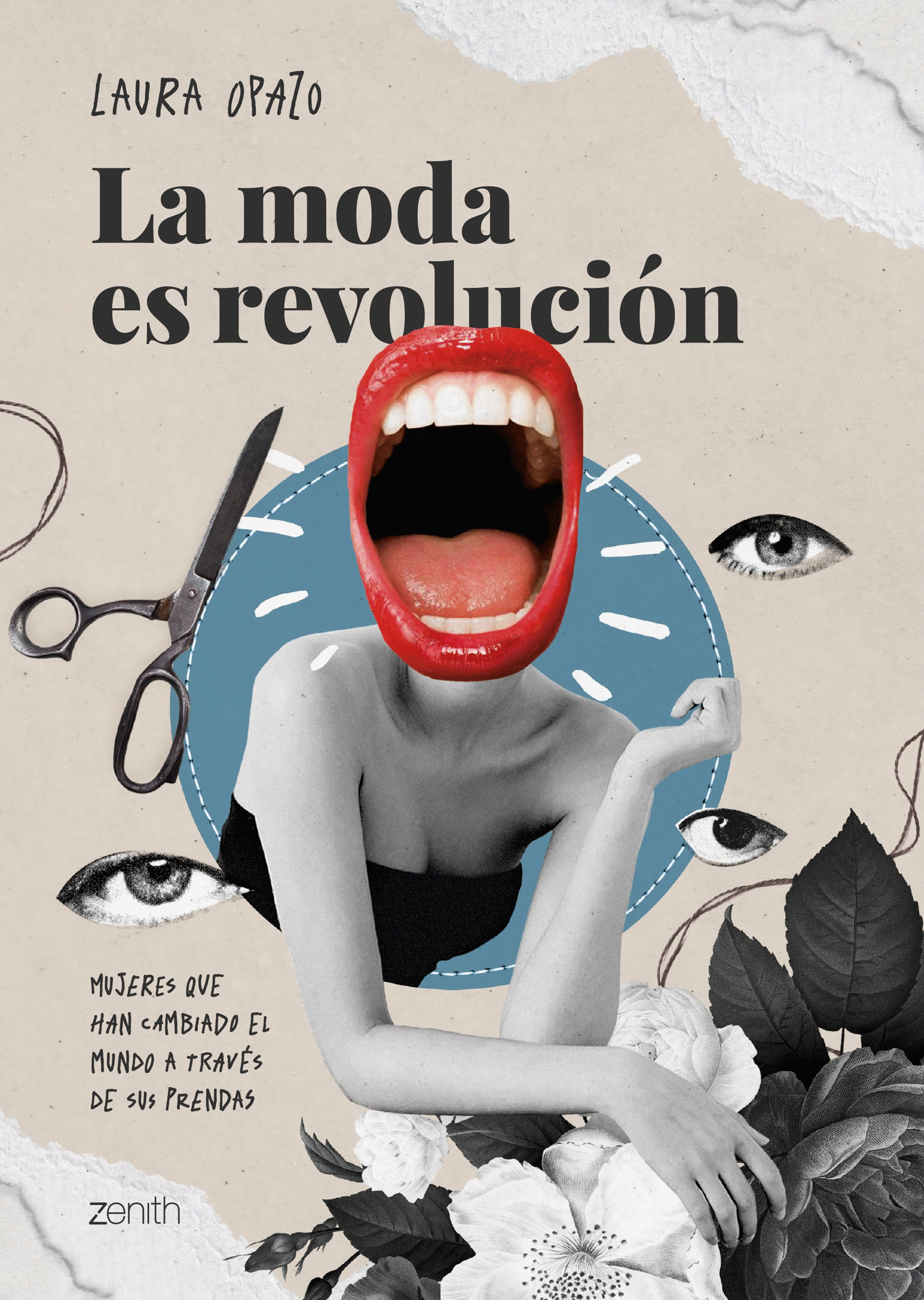 MODA ES REVOLUCION, LA (ZENITH)