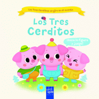 TRES CERDITOS (TRES CERDITOS GIRO EN EL CUENTO) (YOYO)