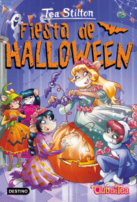 TEA STILTON 46. FIESTA DE HALLOWEEN. (DESTINO INF. Y JUV.)