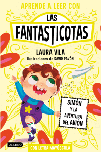 FANTASTICOTAS 6: SIMON Y LA AVENTURA DEL AVION