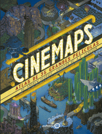 CINEMAPS. ATLAS DE 35 GRANDES PELICULAS (GEOPLANETA)