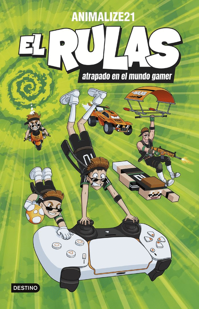 RULAS 4. EL RULAS ATRAPADO EN EL MUNDO GAMER (DESTINO INFANTIL)