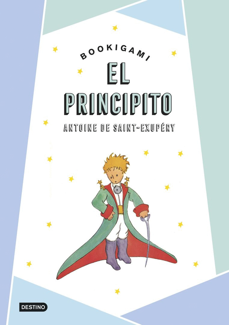 PRINCIPITO. BOOKIGAMI (DESTINO INFANTIL & JUVENIL)