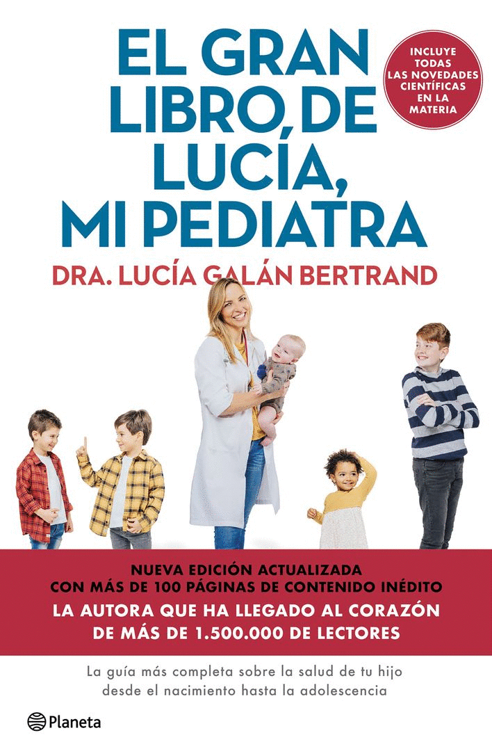 GRAN LIBRO DE LUCÍA MI PEDIATRA, EL (EDICIÓN 5º ANIVERSARIO)