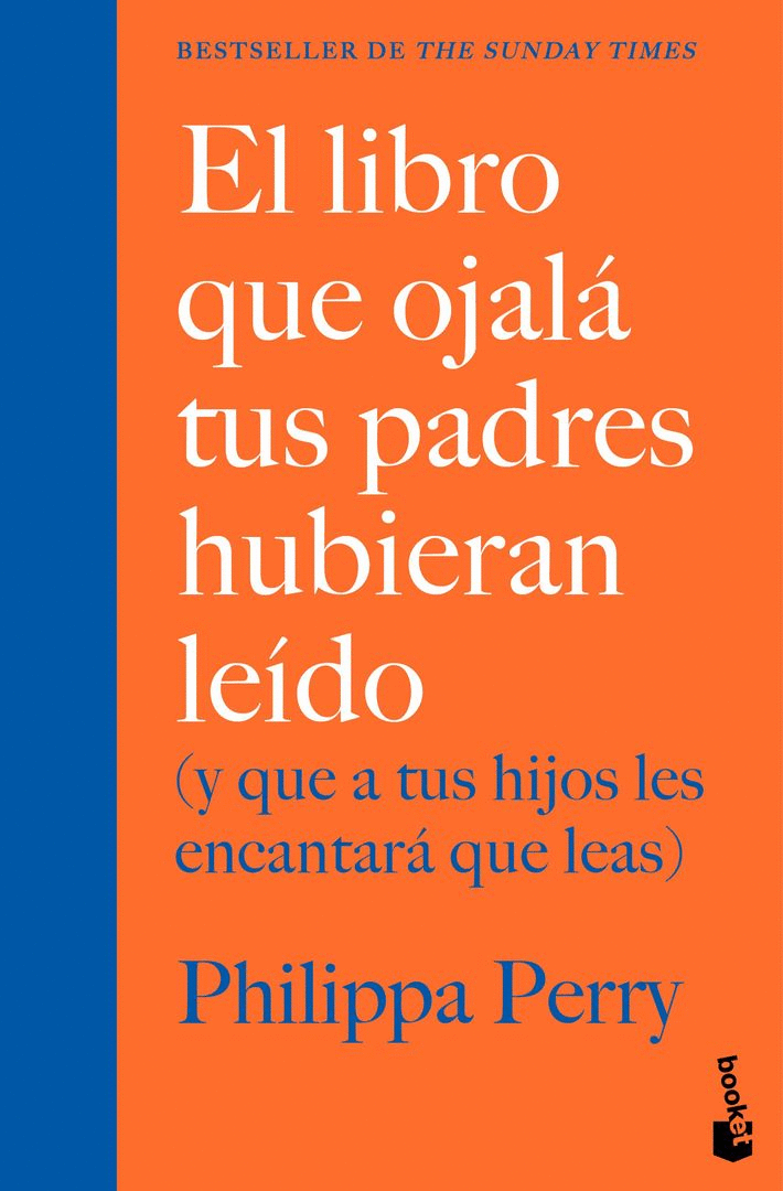 LIBRO QUE OJALÁ TUS PADRES HUBIERAN LEÍDO, EL