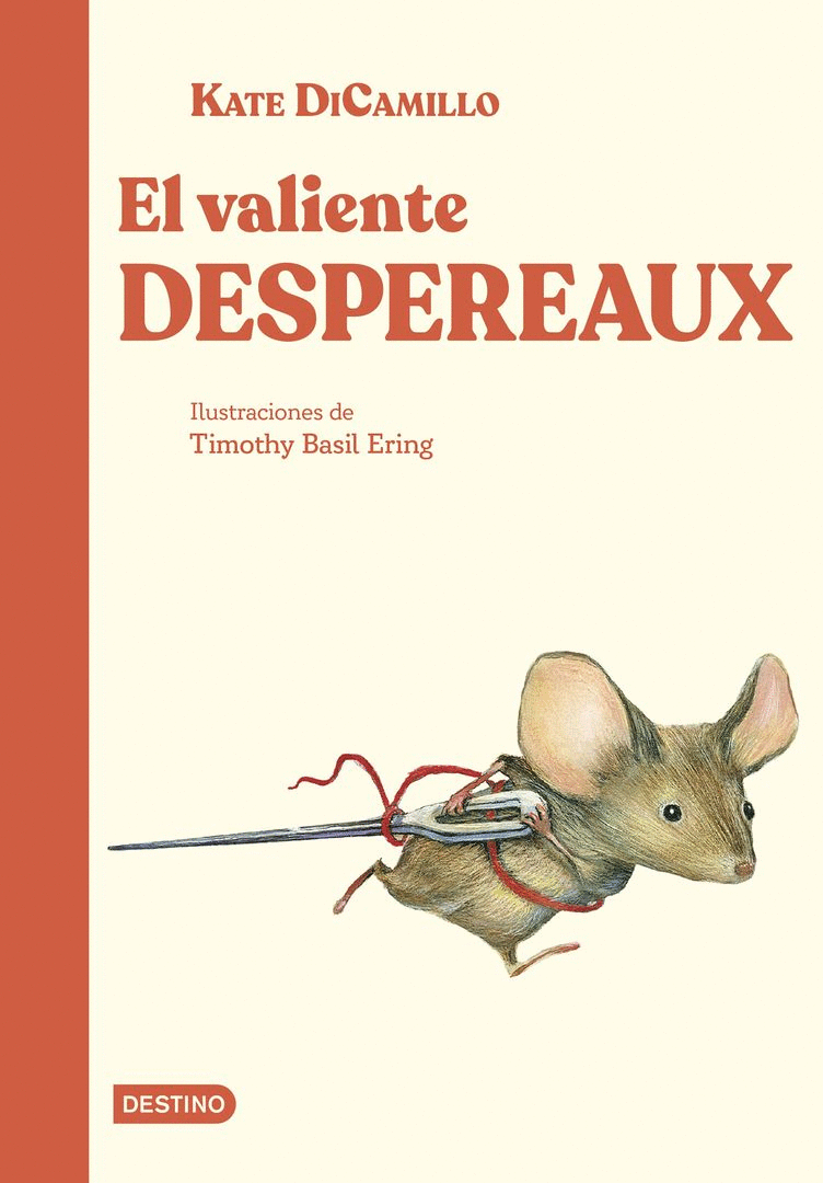 VALIENTE DESPEREAUX, EL (INFANTIL Y JUVENIL)