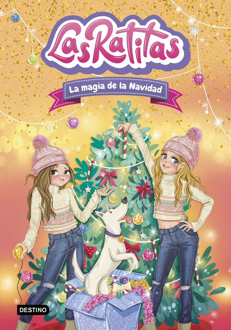 RATITAS 15. LA MAGIA DE LA NAVIDAD (DESTINO INFANTIL & JUVENIL)