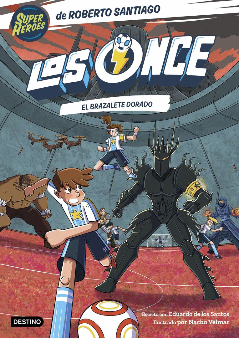 ONCE 10, LOS. EL BRAZALETE DORADO (DESTINO INFANTIL & JUVENIL)