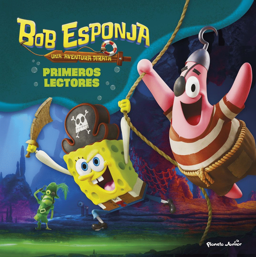 BOB ESPONJA: UNA AVENTURA PIRATA PRIMEROS LECTORES (PLANETA JUNIOR)