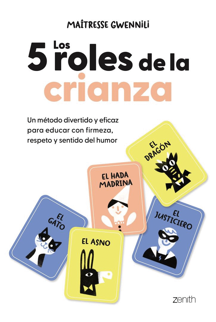 5 ROLES DE LA CRIANZA, LOS (ZENITH)