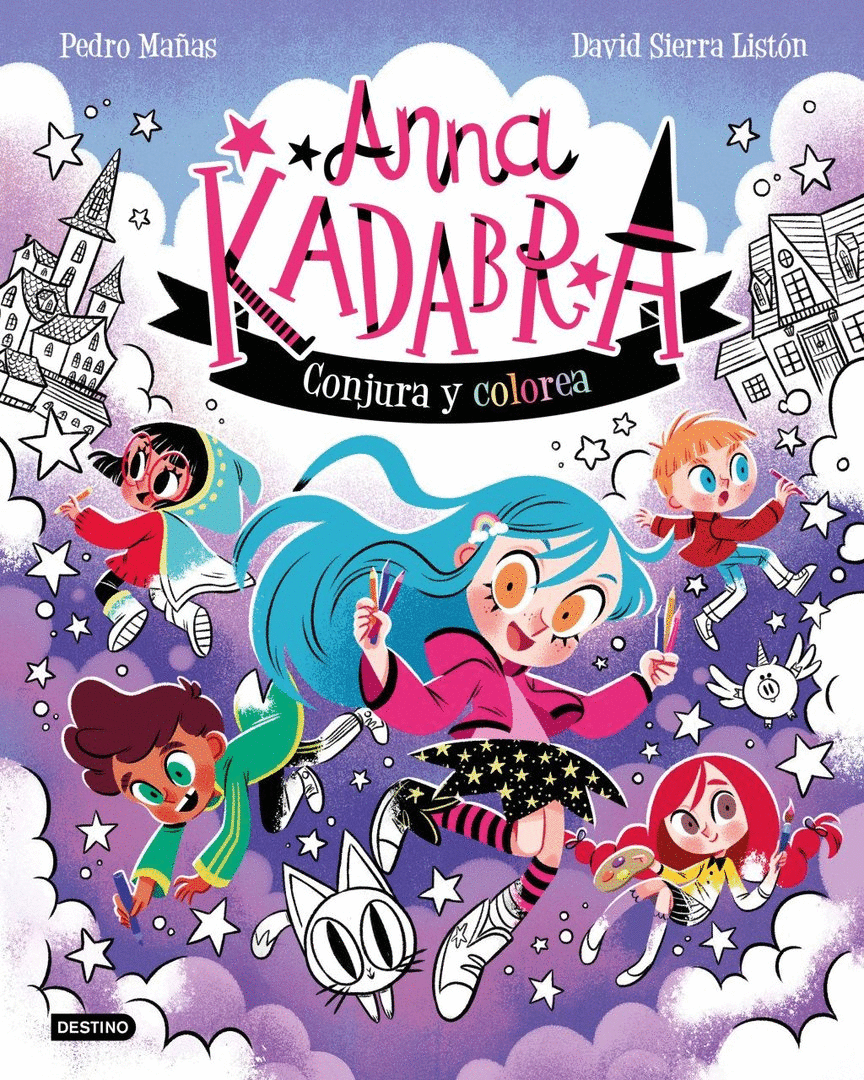 ANNA KADABRA. CONJURA Y COLOREA (DESTINO INFANTIL Y JUVENIL)