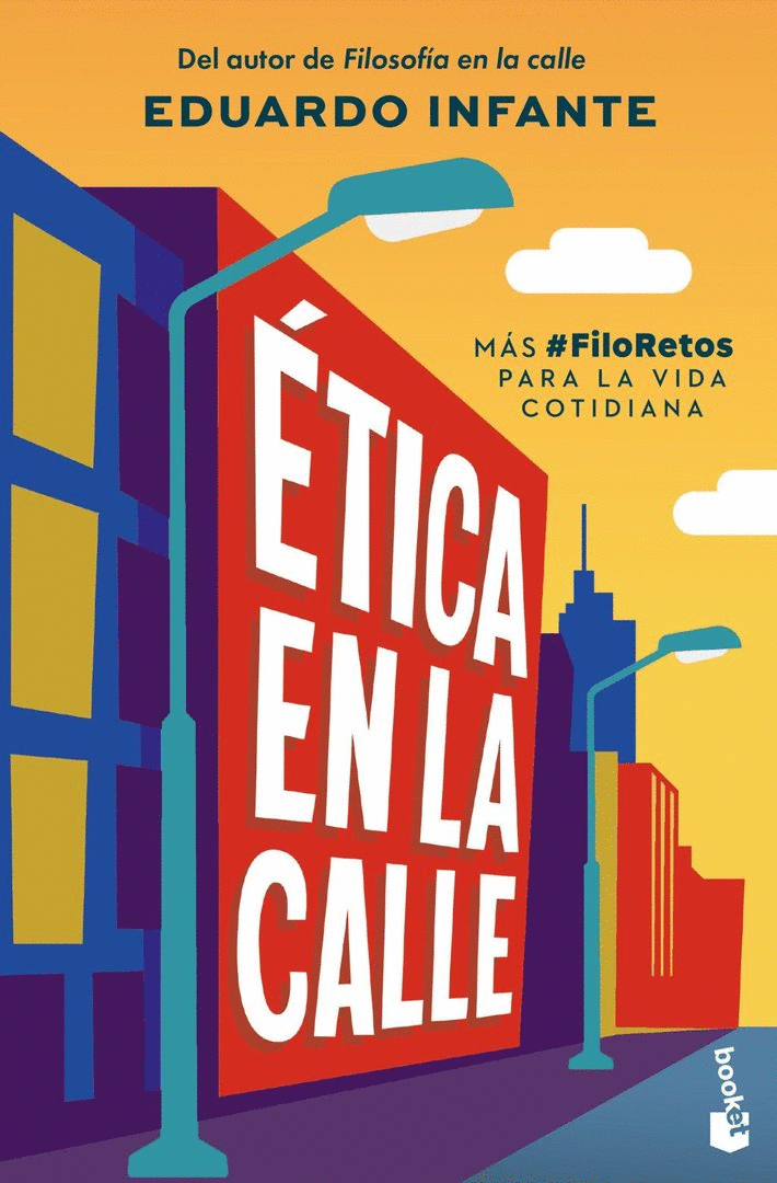 ÉTICA EN LA CALLE