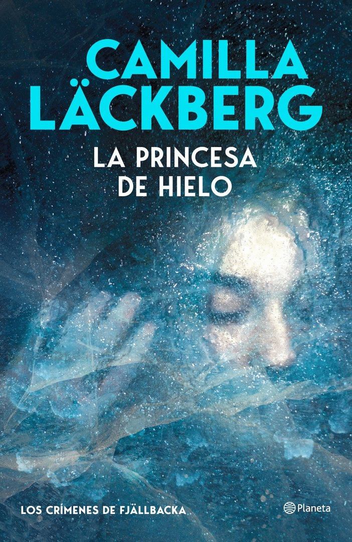 PRINCESA DE HIELO, LA (LOS CRÍMENES DE FJÄLLBACKA)