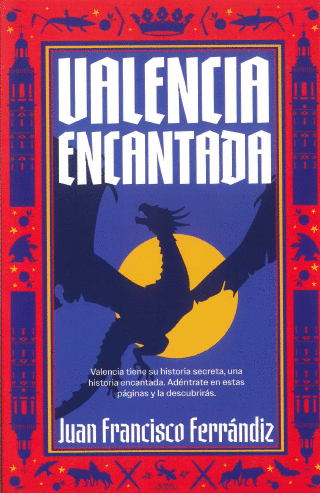 VALENCIA ENCANTADA
