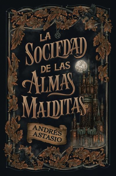 SOCIEDAD DE LAS ALMAS MALDITAS, LA