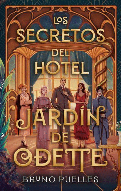 SECRETOS DEL HOTEL JARDÍN DE ODETTE, LOS