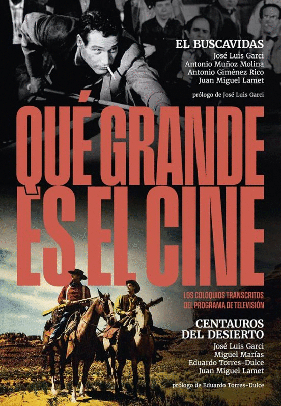 QUÉ GRANDE ES EL CINE!EL BUSCAVIDAS;CENTAUROS DEL DESIERTO
