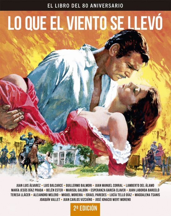 LO QUE EL VIENTO SE LLEVÓ. EL LIBRO DEL 80 ANIVERSARIO