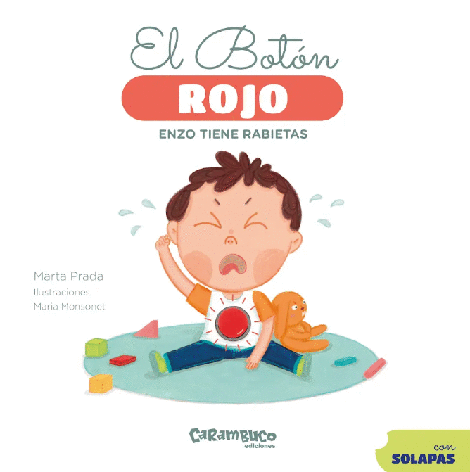 BOTÓN ROJO, EL. ENZO TIENE RABIETAS