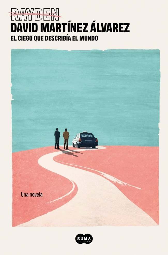 CIEGO QUE DESCRIBÍA EL MUNDO, EL