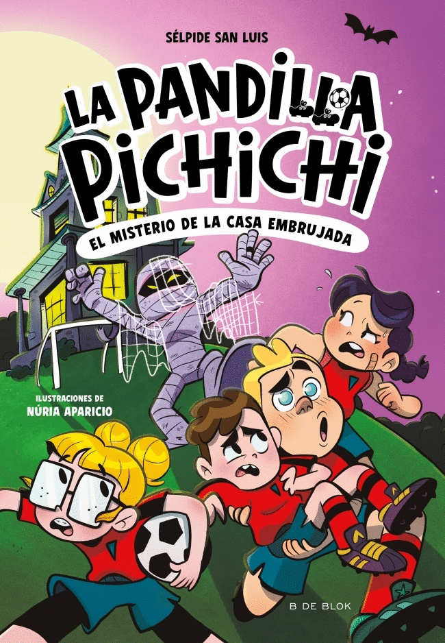 PANDILLA PICHICHI 5: EL MISTERIO DE LA CASA EMBRUJADA
