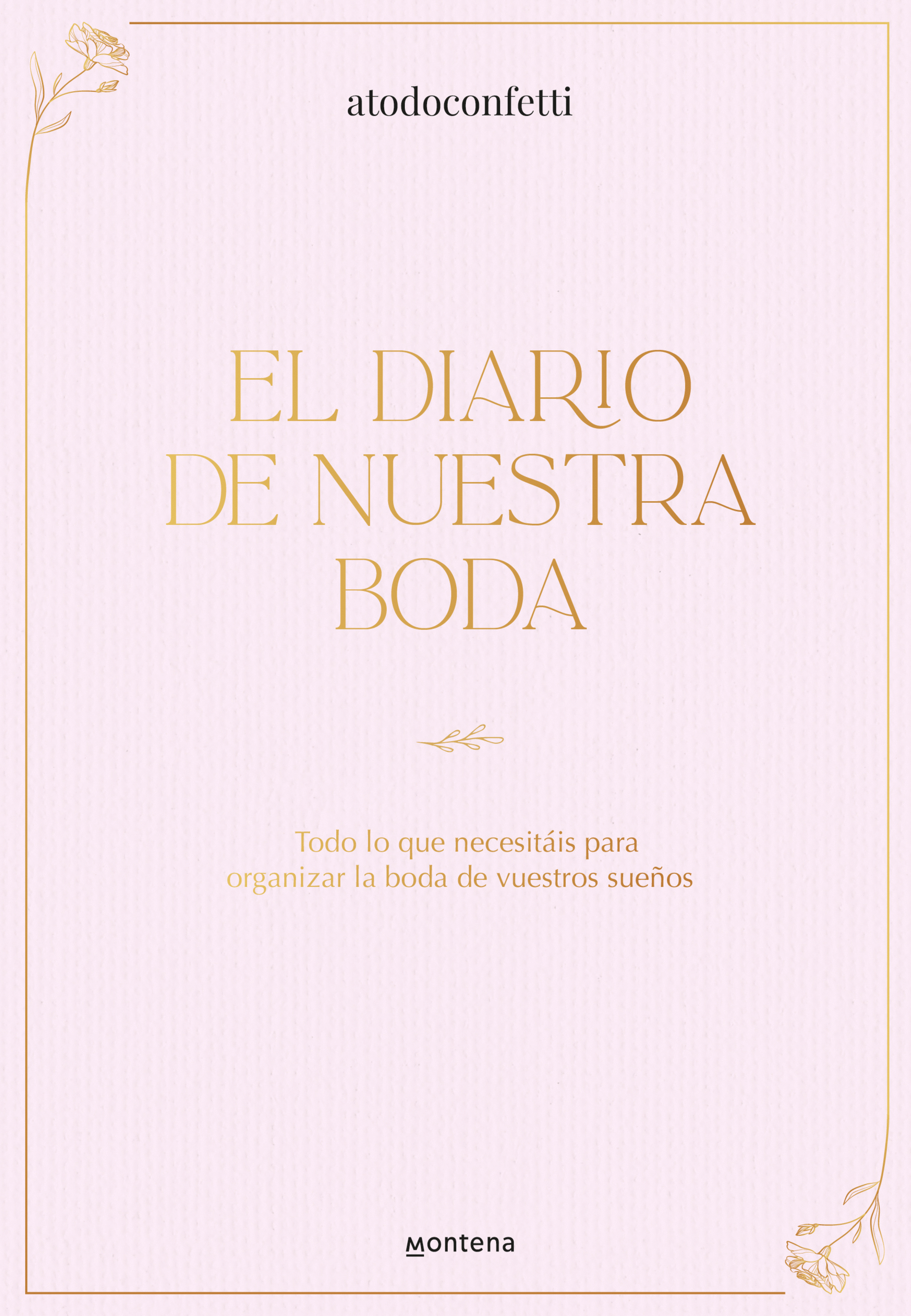 DIARIO DE NUESTRA BODA, EL