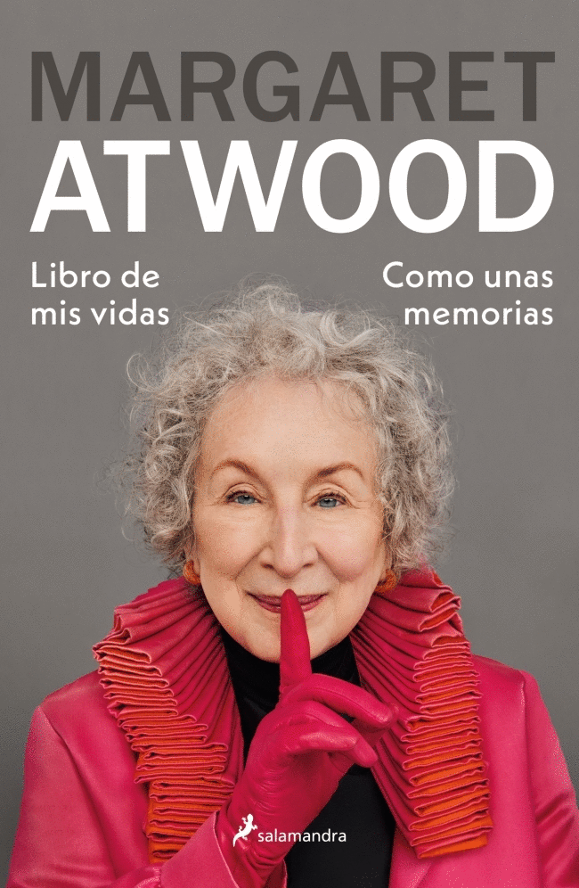 LIBRO DE MIS VIDAS (MARGARET ATWOOD)