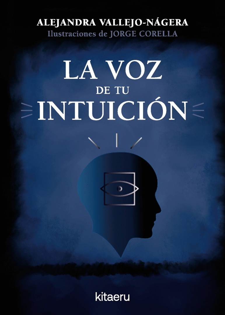 VOZ DE TU INTUICIÓN, LA