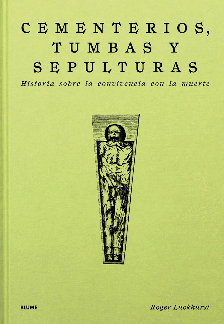 CEMENTERIOS, TUMBAS Y SEPULTURAS