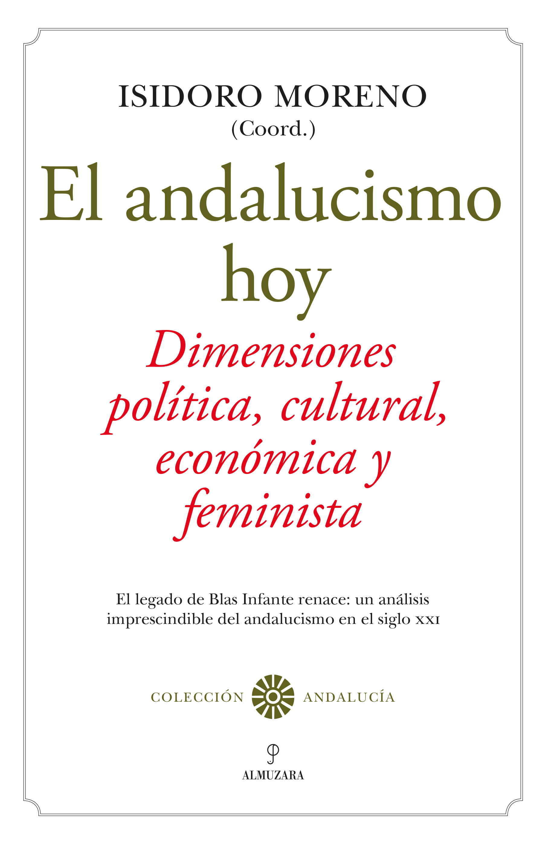 ANDALUCISMO HOY