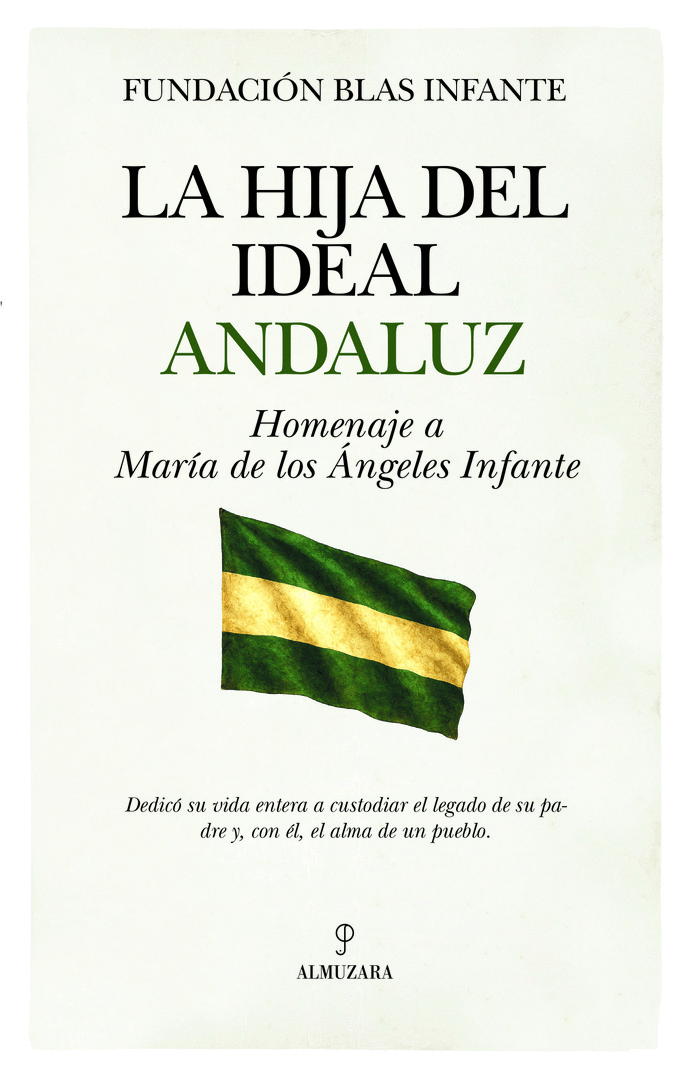 HIJA DEL IDEAL ANDALUZ, LA