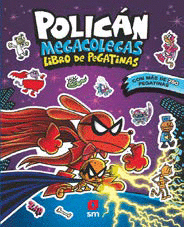 POLICÁN MEGACOLEGAS: LIBRO DE PEGATINAS